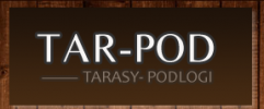 TAR-POD TARASY, PODŁOGI, OGRODZENIA, PODBITKI DREWNIANE. ROZWARSKI KRZYSZTOF. FUH