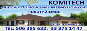 "Komitech" Budowa Domów Marcin Kożuch